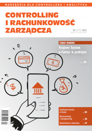 Controlling i Rachunkowość Zarządcza Wydanie 9/2022 - Krajowy System e-Faktur w praktyce